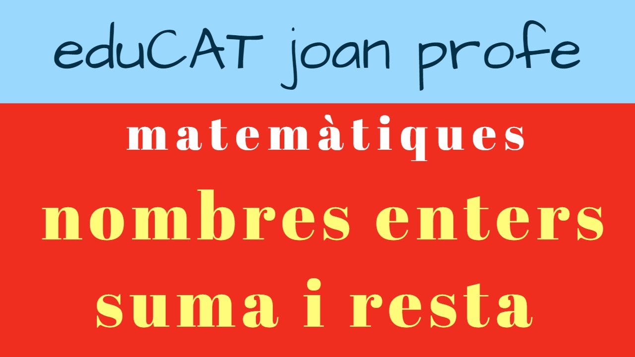 suma i resta de nombres enters