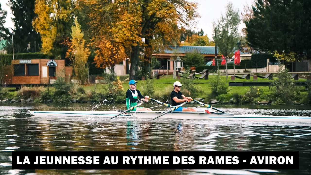Aviron - La jeunesse au rythme des rames