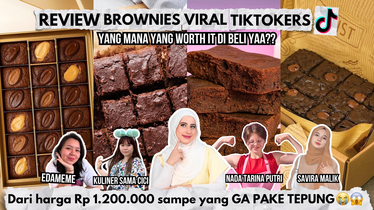 TASYI REVIEW BROWNIES VIRAL TIKTOK 2025 - DARI HARGA 1,2 JUTA SAMPAI YANG TIDAK PAKAI TEPUNG😭😱