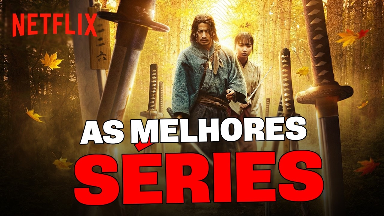 AS 10 MELHORES S&Eacute;RIES DA NETFLIX EM 2025!
