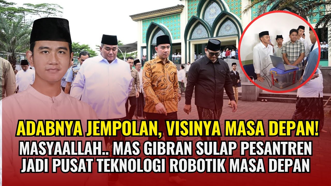 Masyaallah ❤ Keren Banget! Mas Gibran Sulap Pesantren Jadi Pusat Teknologi Masa Depan