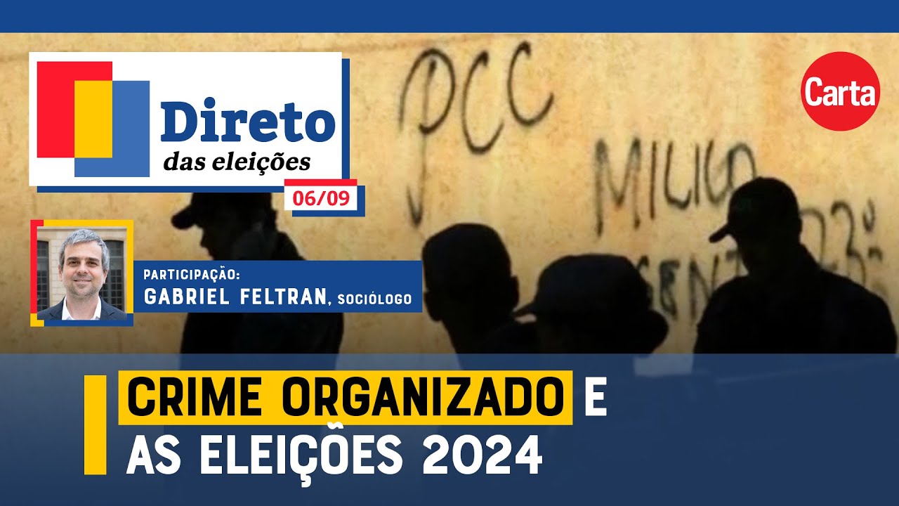 As milícias e facções querem conquistar a política? | DIRETO DAS ELEIÇÕES com Gabriel Feltran