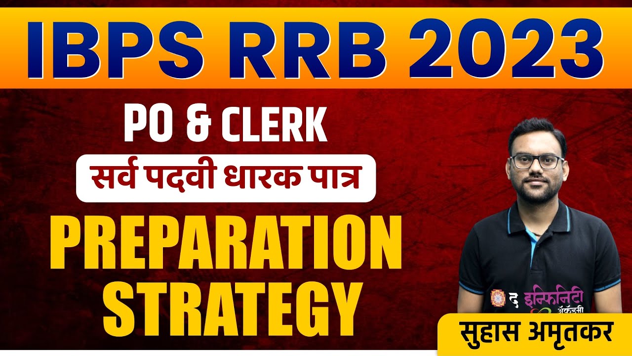 IBPS RRB Notification 2023 | RRB PO & Clerk | 8612 Post | Preparation Strategy for RRB PO Clerk 2023