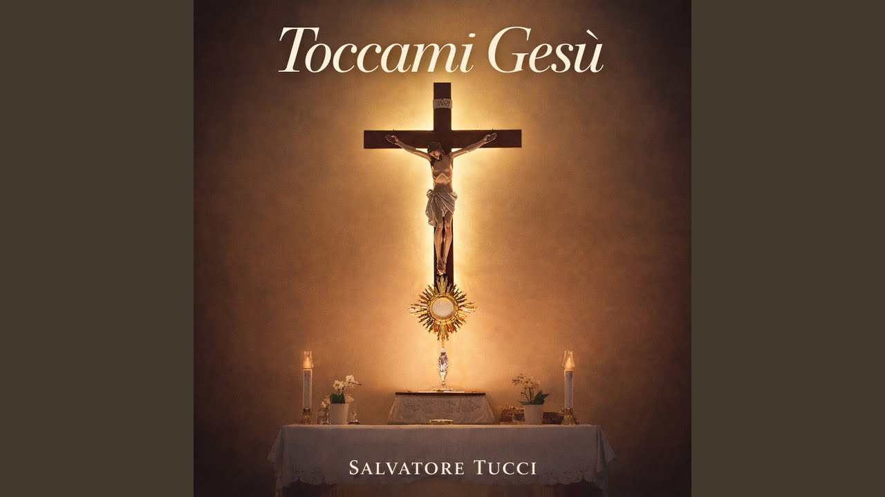 Toccami Ges&ugrave;