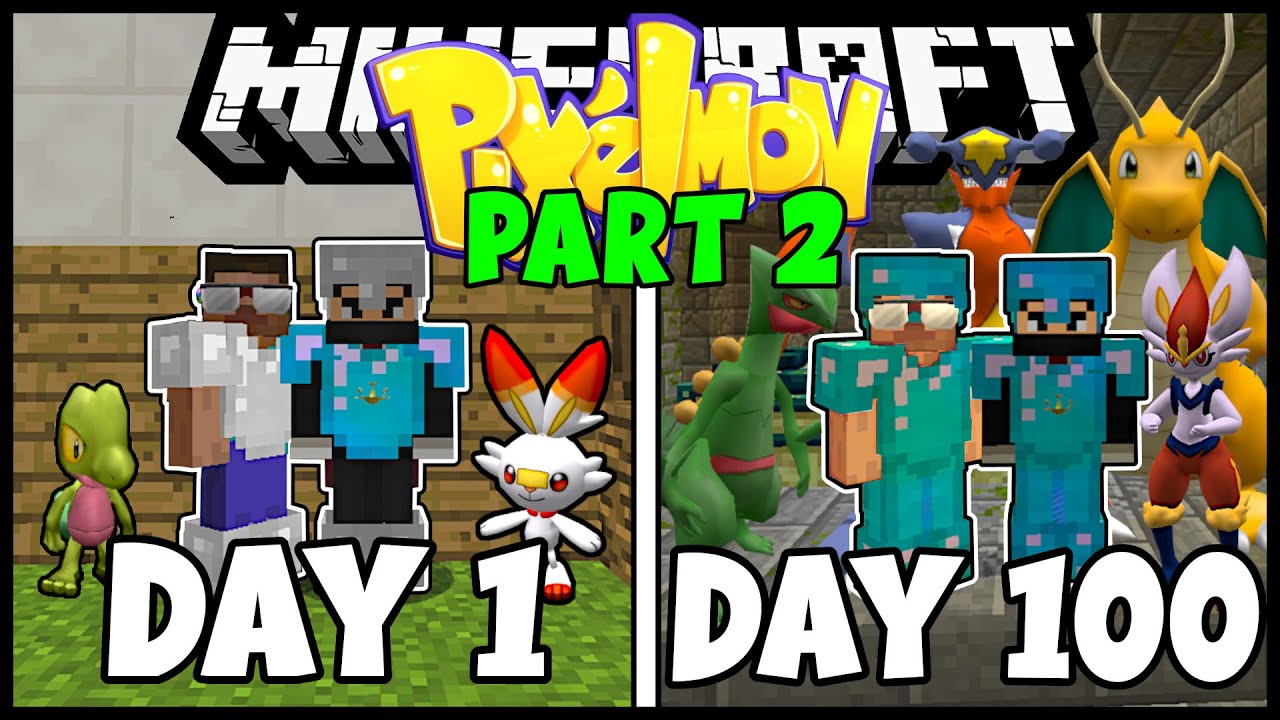 We Spent 100 Days In Minecraft Pixelmon Part 2 - Duo Minecraft 100 Days Pixelmon