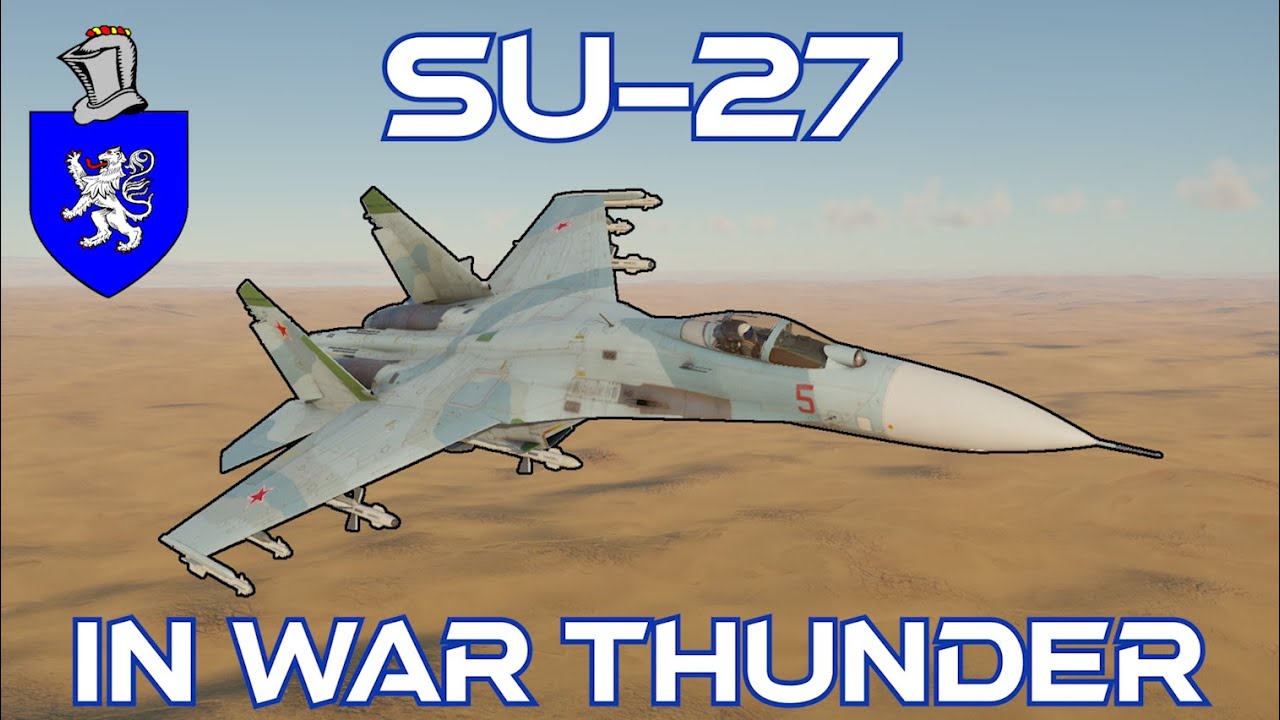 Су-27 в War Thunder: базовый обзор