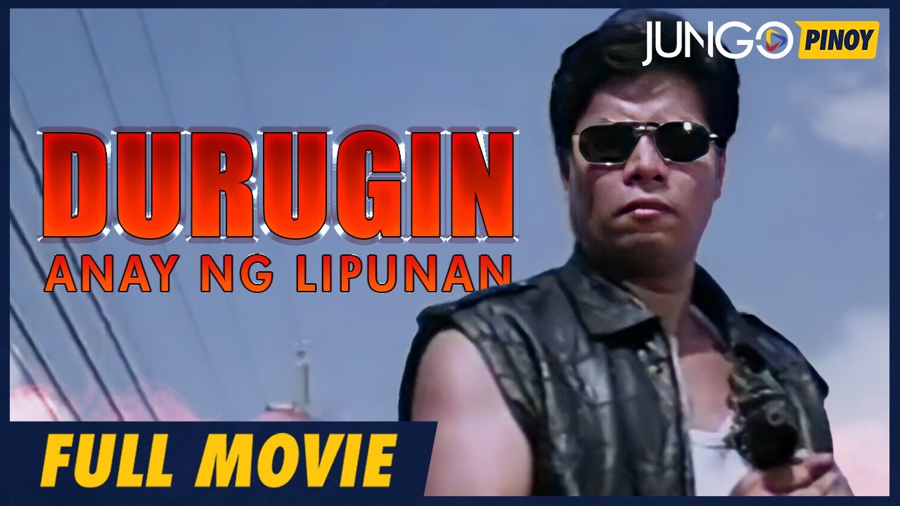 Durugin: Anay Ng Lipunan | Full Tagalog Action Movie