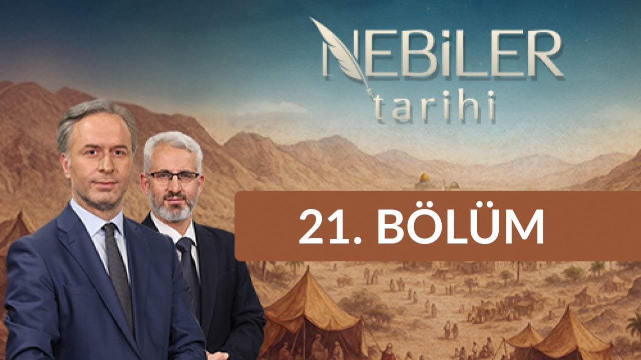 Hz. İsmâil ve Teslimiyet - Nebiler Tarihi 21. Bölüm