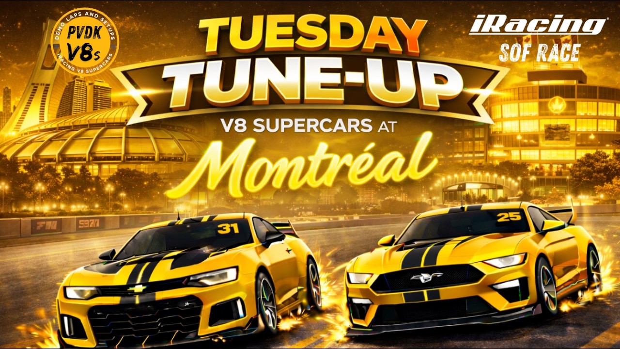 iRacing Supercars TUNE UP SOF RACE at Montreal - Tuesday series