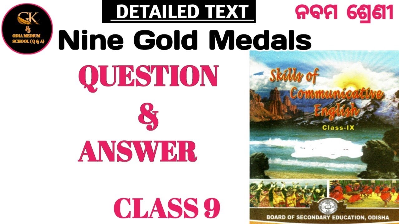 Nine Gold Medals Class 9 English Question Answer Non- Detailed Text ODIA MEDIUM SCHOOL STUDENTS