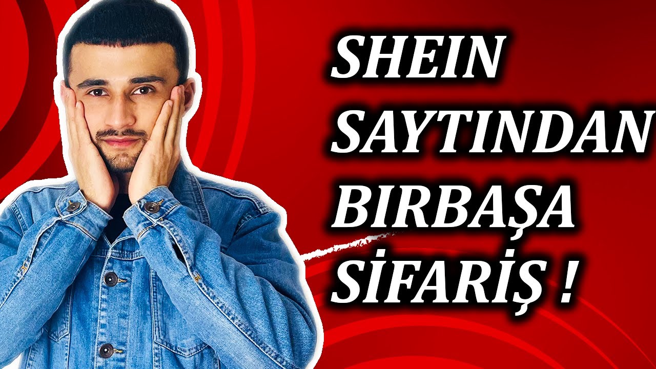 SHEİN SAYTİNDAN AZERBAYCANA BİRBAŞA SİFARİŞ !(Shein Alışveriş Azerbaycan)