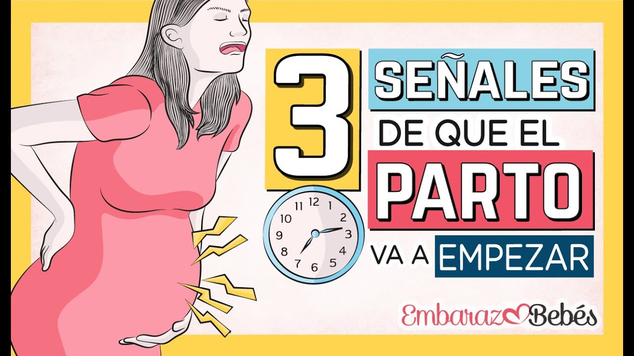 😱⏰ 3 SE&Ntilde;ALES de que EL PARTO VA A EMPEZAR