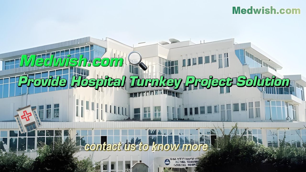 Medwish.com provide hospital turnkey project solution