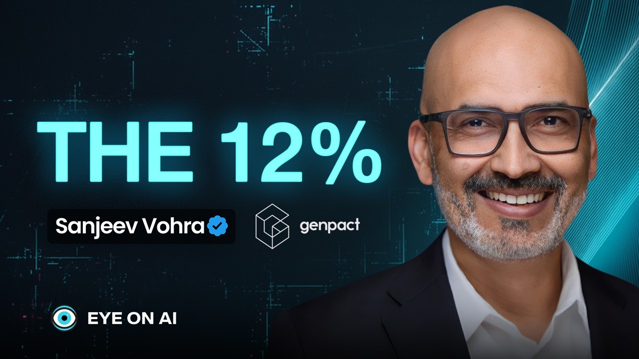 Only 12% of Companies Generate Value From AI. Here's What They're Doing | Sanjeev Vohra, Genpact