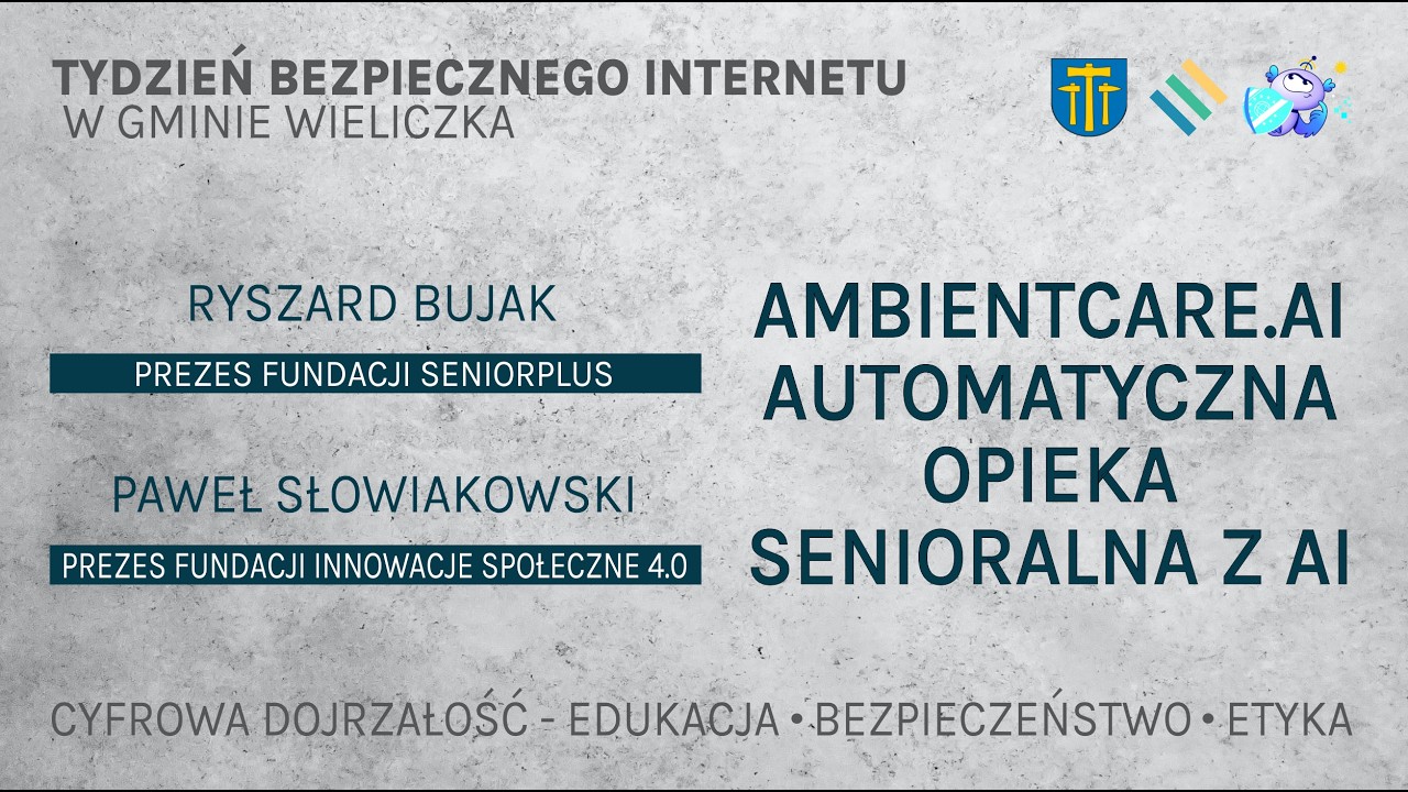 Cyfrowa dojrzałość - TBI 26' - AmbientCare.ai, Automatyczna Opieka Senioralna z AI