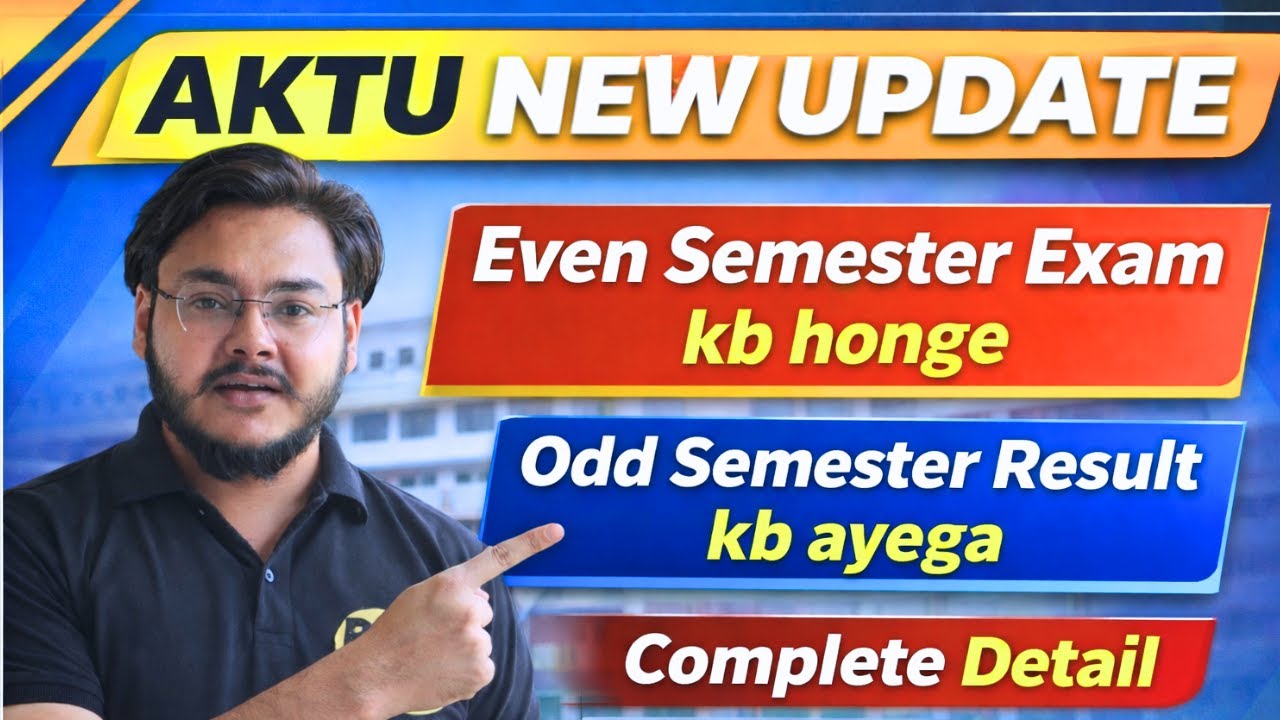 AKTU New Update 🚨 Even Semester Exam कब होंगे 😳 Odd Semester Result कब आएगा 😩 Punit Sir ‼️