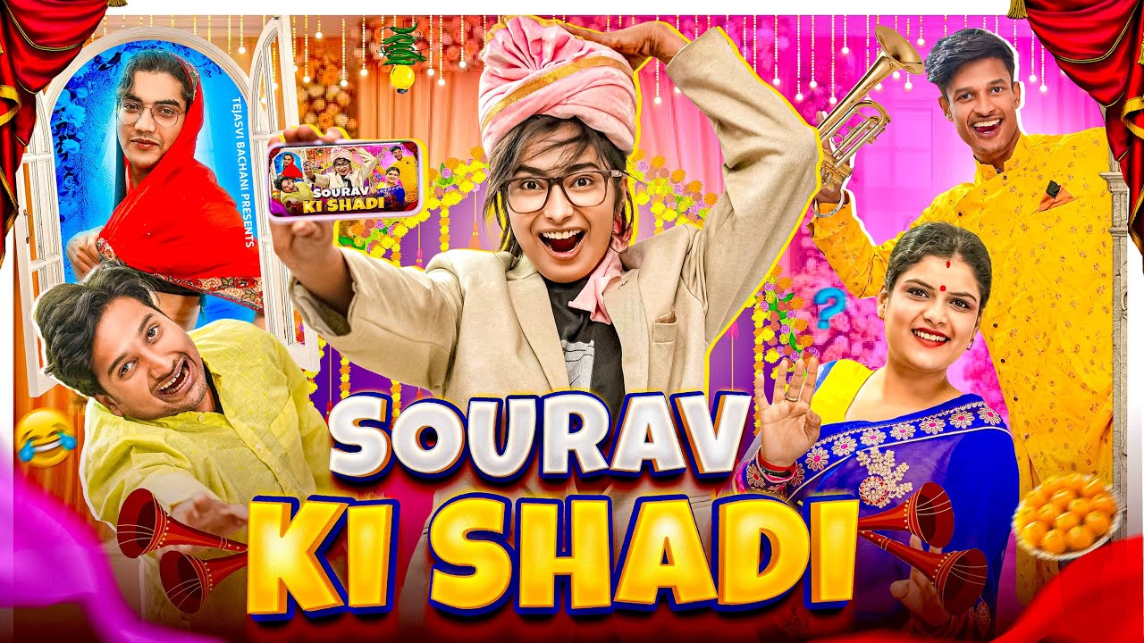 Sourav Joshi Ki Shaadi || Sourav Ki Wedding || Tejasvi Bachani