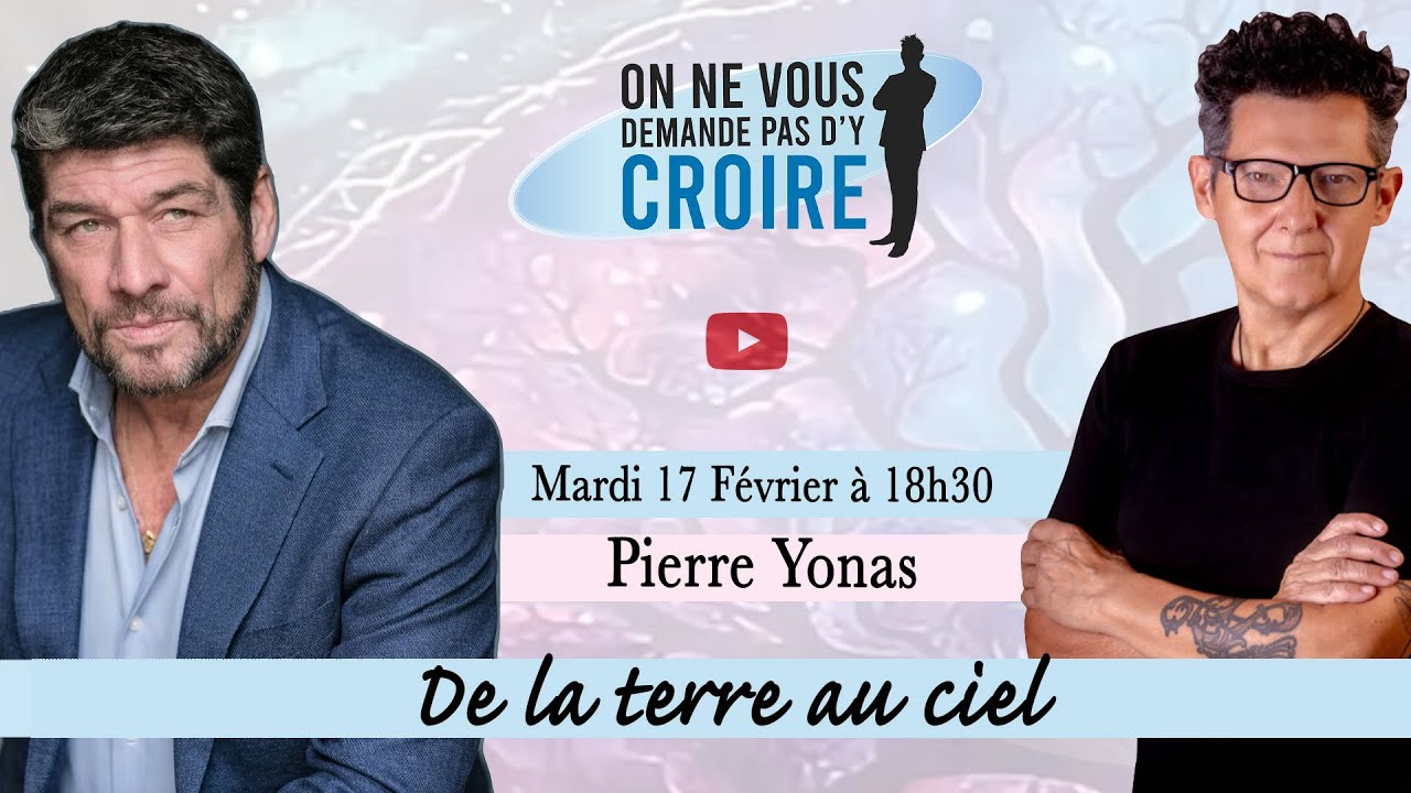 PIERRE YONAS : De la terre au ciel
