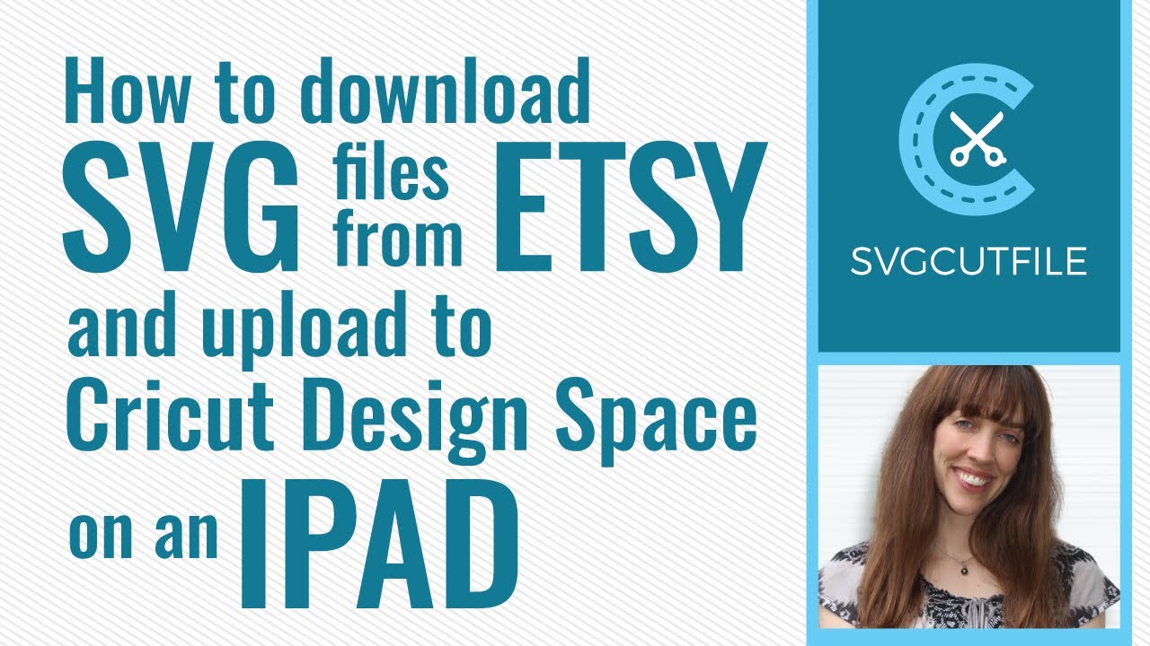 How to download SVG files from Etsy on an iPad and upload to Cricut Design Space