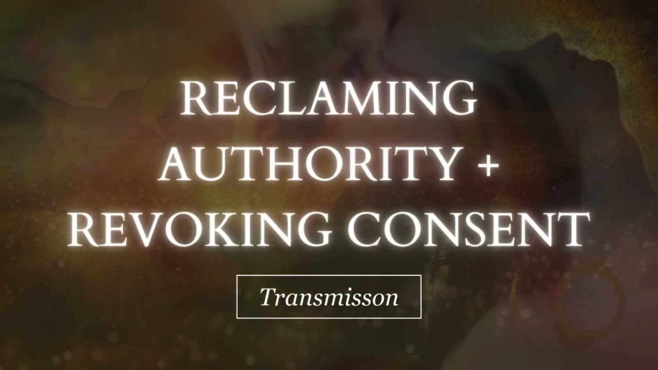 Revoke Consent + Reclaim Authority