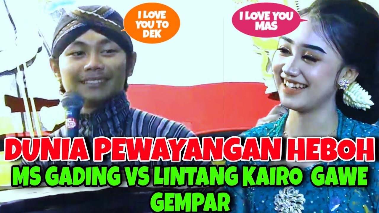 DUNIA PEWAYANGAN HEBOH‼️MS GADING VS LINTANG KAIRO GAWE GEGER PENONTON