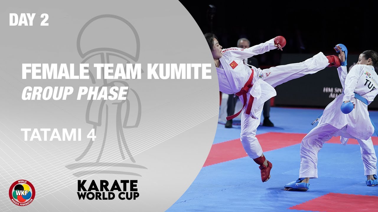 KARATE WORLD CUP: Day 2 - Female Team Kumite - Group Phase - Tatami 4 | WORLD KARATE FEDERATION