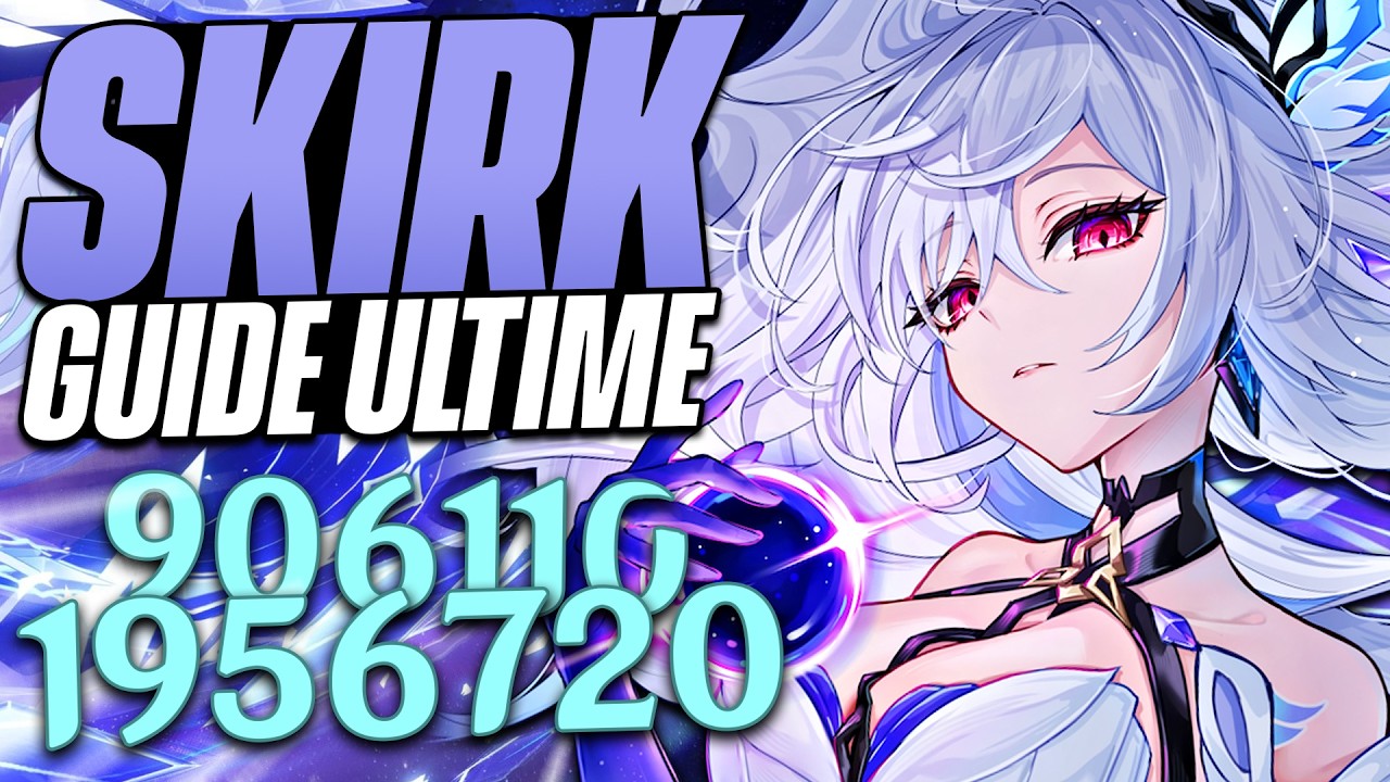 SKIRK, LA 5★ SUPRÊME ! Guide ULTIME – Builds, Teams et 7 Combos à Maîtriser | Genshin Impact