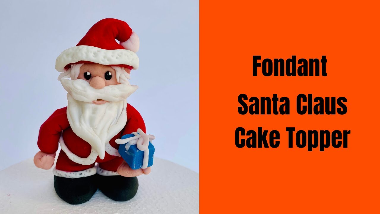 Fondant Santa Claus Cake Topper