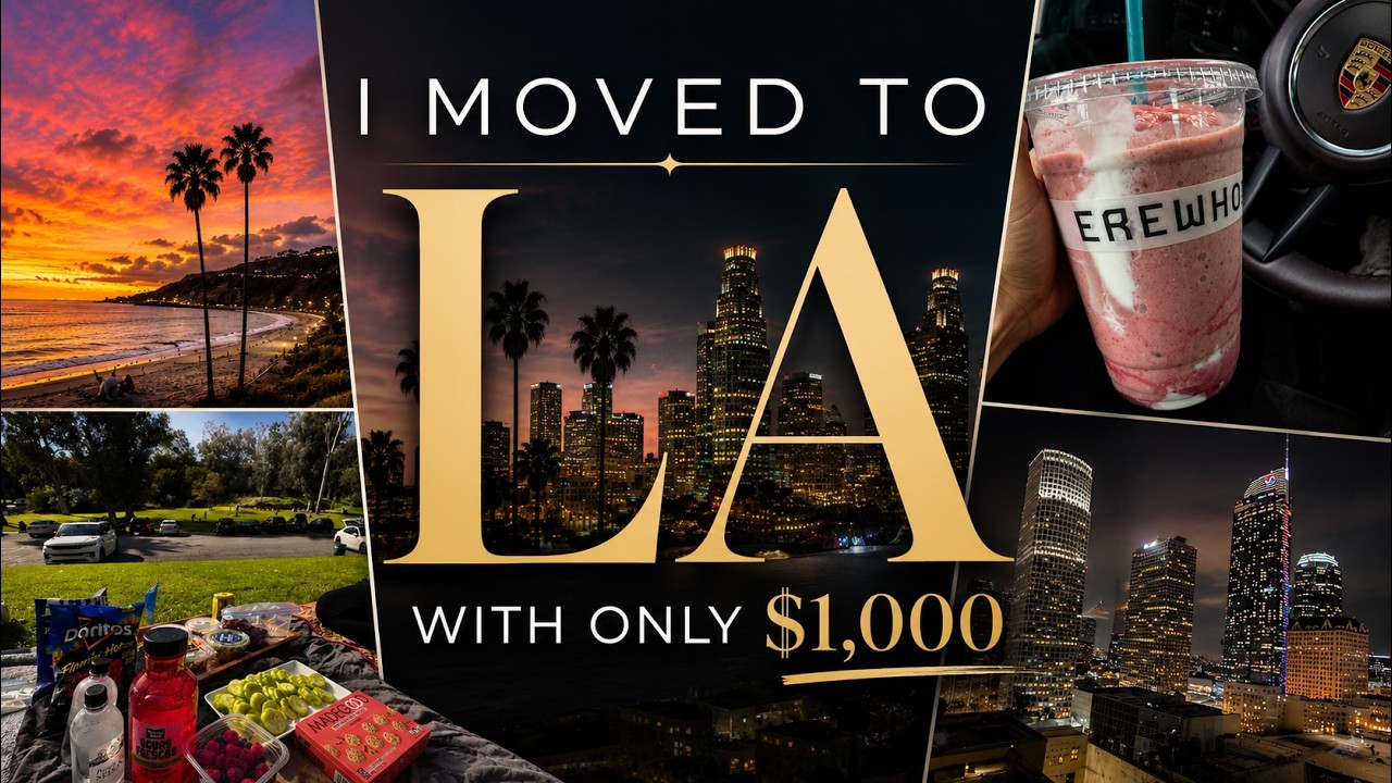HOW I MOVED TO L.A. WITH ONLY $1,000|Advice|Experience|Motivation