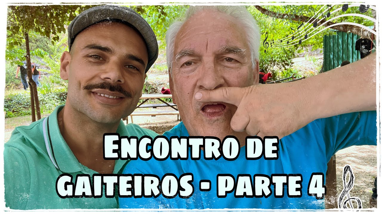 Encontro de Gaiteiros da Pena 2022 - Parte 4