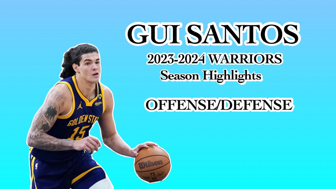 Gui Santos 2023-2024 Warriors Highlights