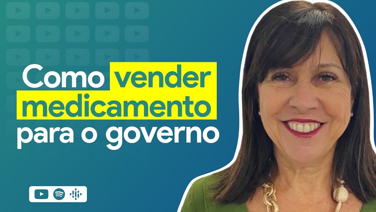 Como VENDER medicamentos para o GOVERNO 💰 | É de Farmácia - Programa 152