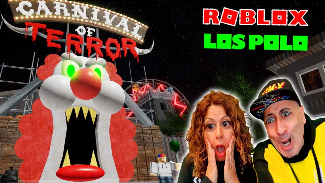 Los Polo escapan del PAYASO MALO en Roblox CARNIVAL of TERROR