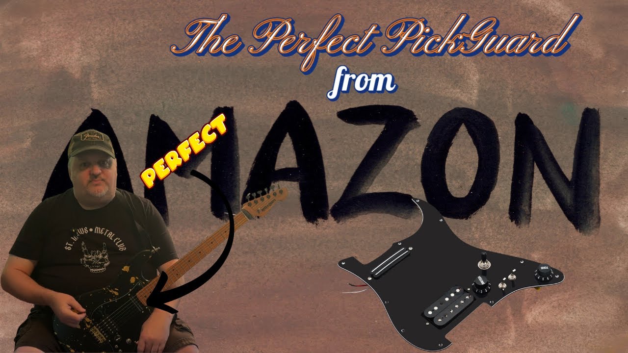 The Perfect Pre-Loaded Strat Pick Guard From Amazon - It's Under 40.00
