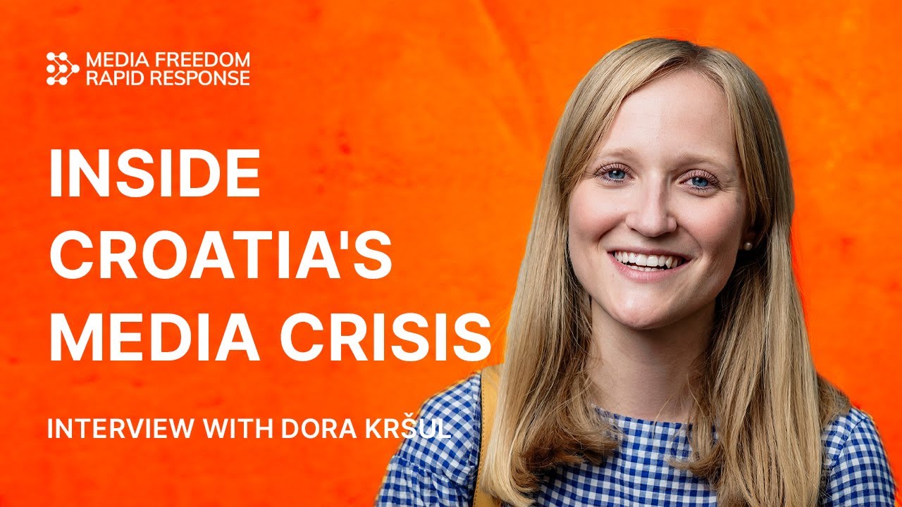Inside Croatia's Media Crisis: Interview with Journalist Dora Kršul