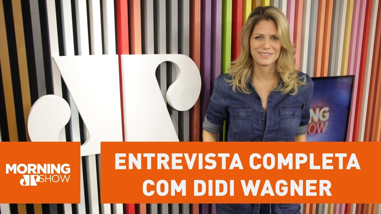 Entrevista completa com Didi Wagner
