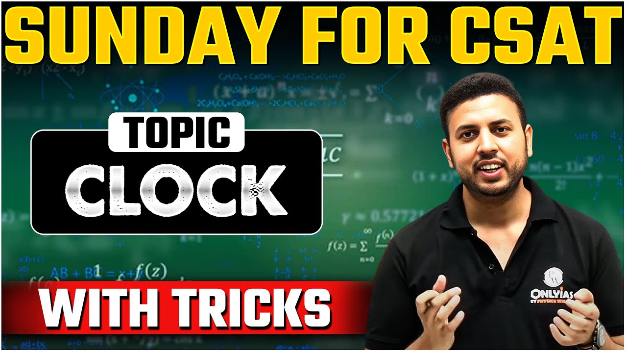 UPSC CSAT - Clock | UPSC 2025 -26 |  Short Tricks | OnlyIAS CSAT