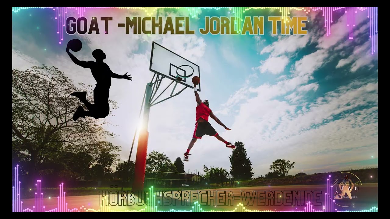GOAT -  Michael Jordan Time