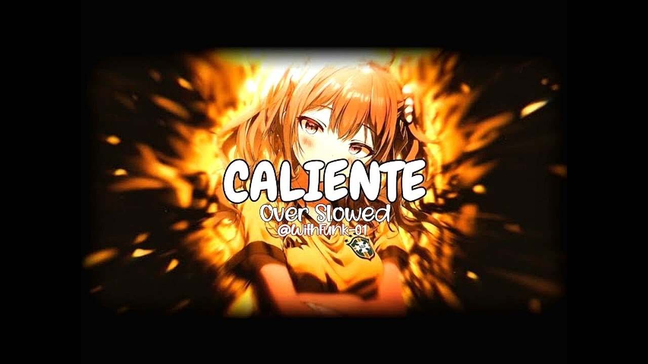 CALIENTE (Over Slowed) &middot; Codet &middot; Vykro &middot; voyre &middot; Matheus Henrique  #caliendoworldmusic 