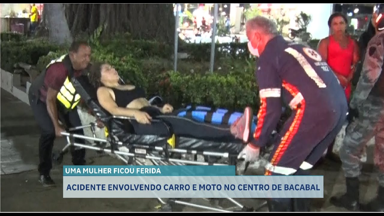 ACIDENTE ENVOLVENDO CARRO E MOTO NO CENTRO DE BACABAL