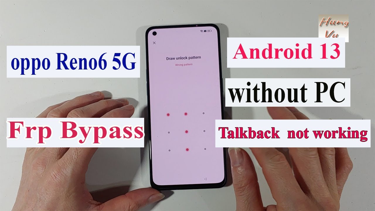 Oppo Reno6 5G CPH2251 Frp bypass Android 13 without pc  when Method Talkback not working.