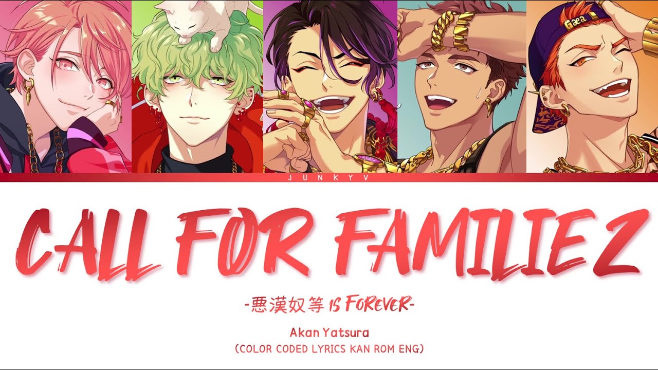 「 Paradox Live 」CALL FOR FAMILIEZ -悪漢奴等 is Forever- (Full ver.) – Akan Yatsura [KAN|ROM|ENG]