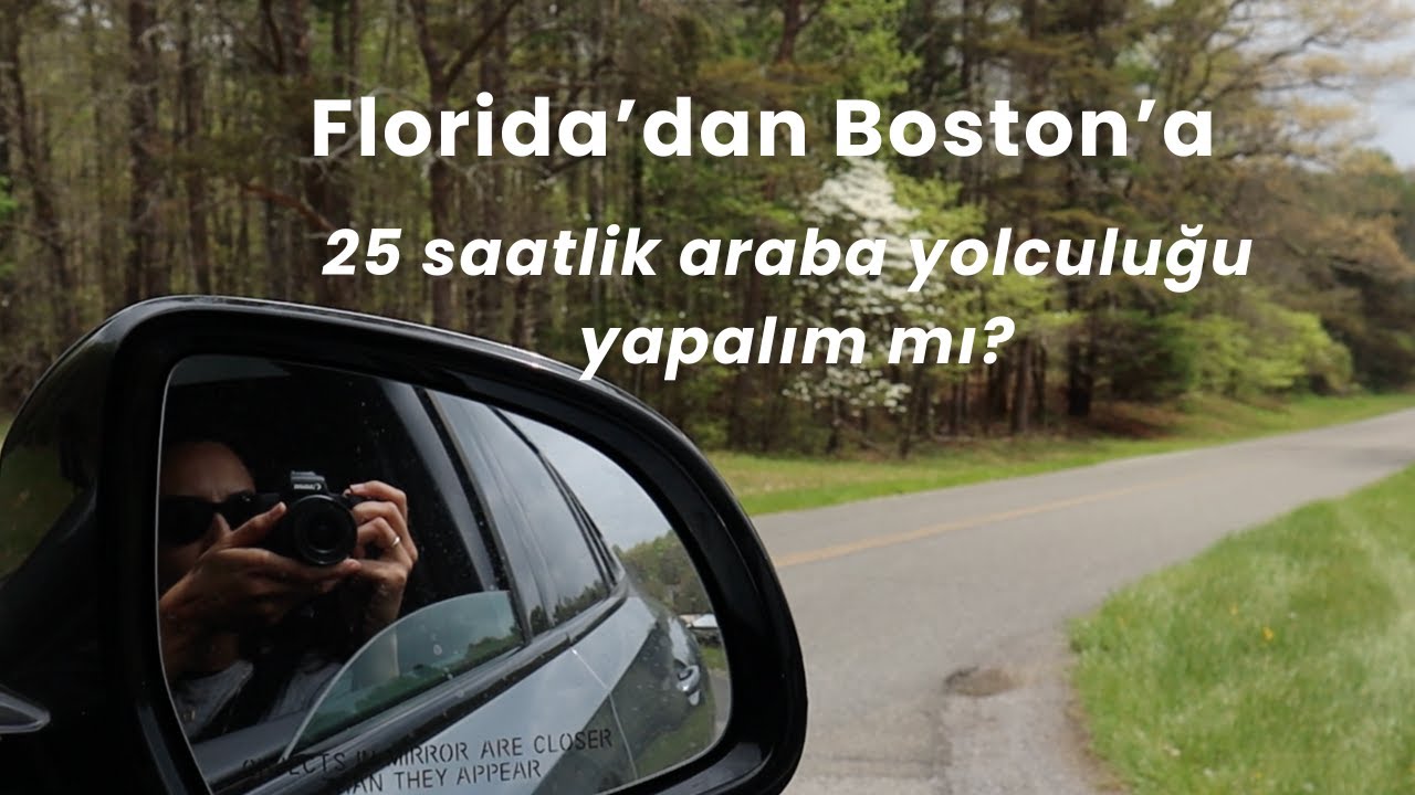 Florida-Boston Araba Yolculuğu | Blue Ridge Mountains | Princeton | Yale Üniversitesi