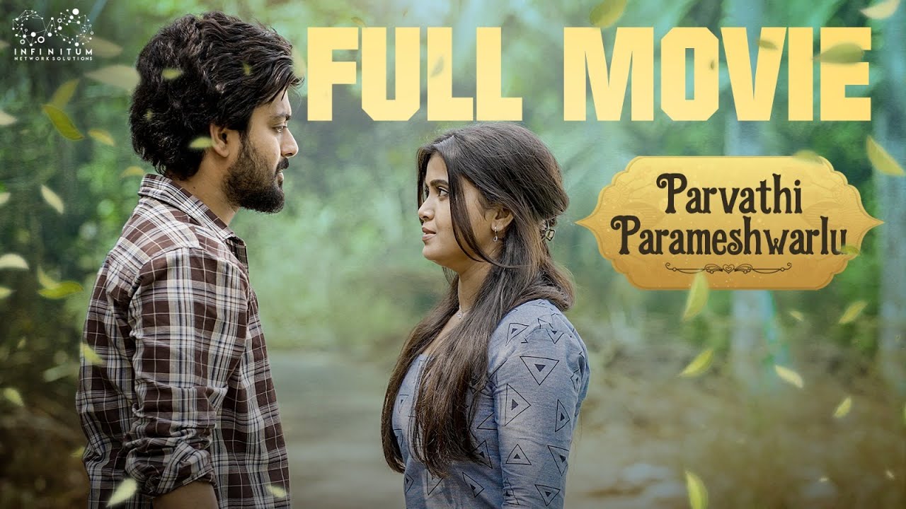 Parvathi Parameshwarlu Full Movie || Telugu Full Movies 2024 || Sushma Gopal || Bharath Kanth