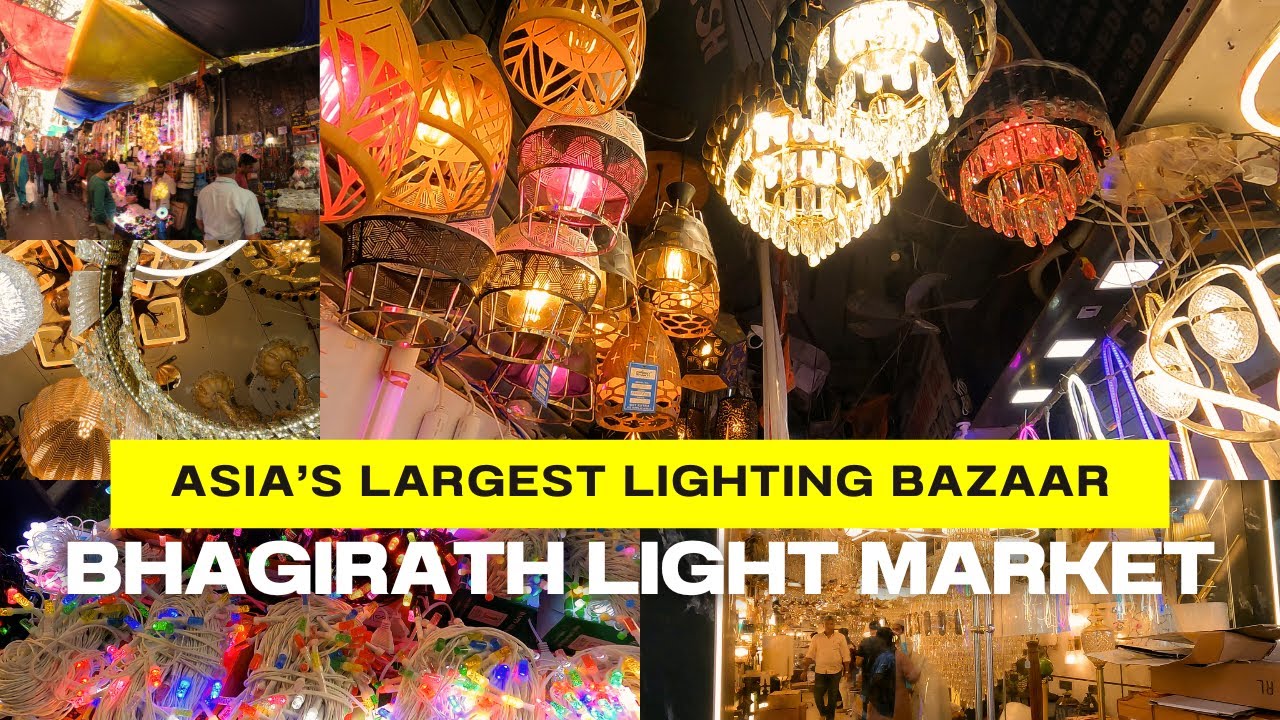 Asia’s Largest Lighting Bazaar | Bhagirath Palace Chandni Chowk Delhi