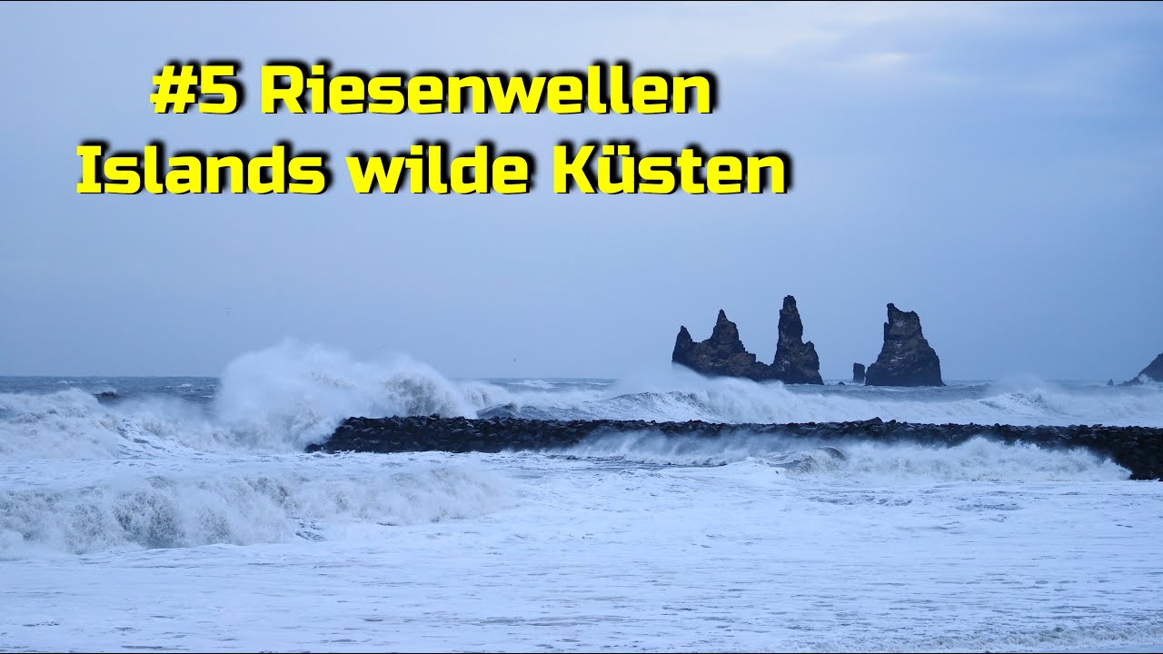 🇮🇸 Island | Vorsicht Riesenwellen!