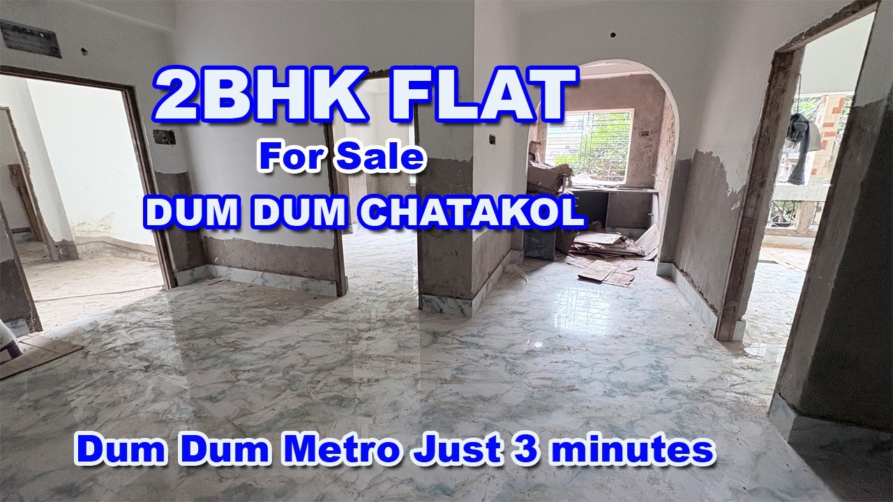 🏠 2 BHK Flats for Sale in Dumdum Chatakol | Ready to Move | Prime Location near Dum Dum Metro.