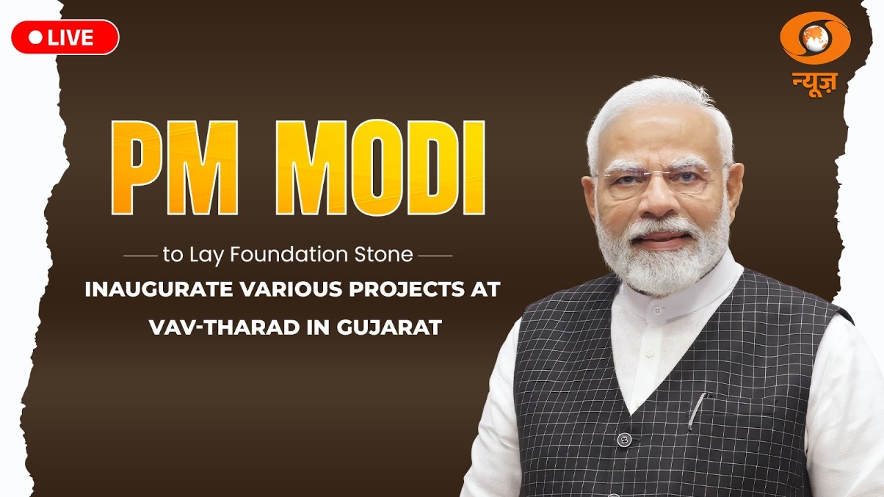 LIVE: PM Modi to Lay Foundation Stone, Inaugurate Various Projects at Vav-Tharad in Gujarat