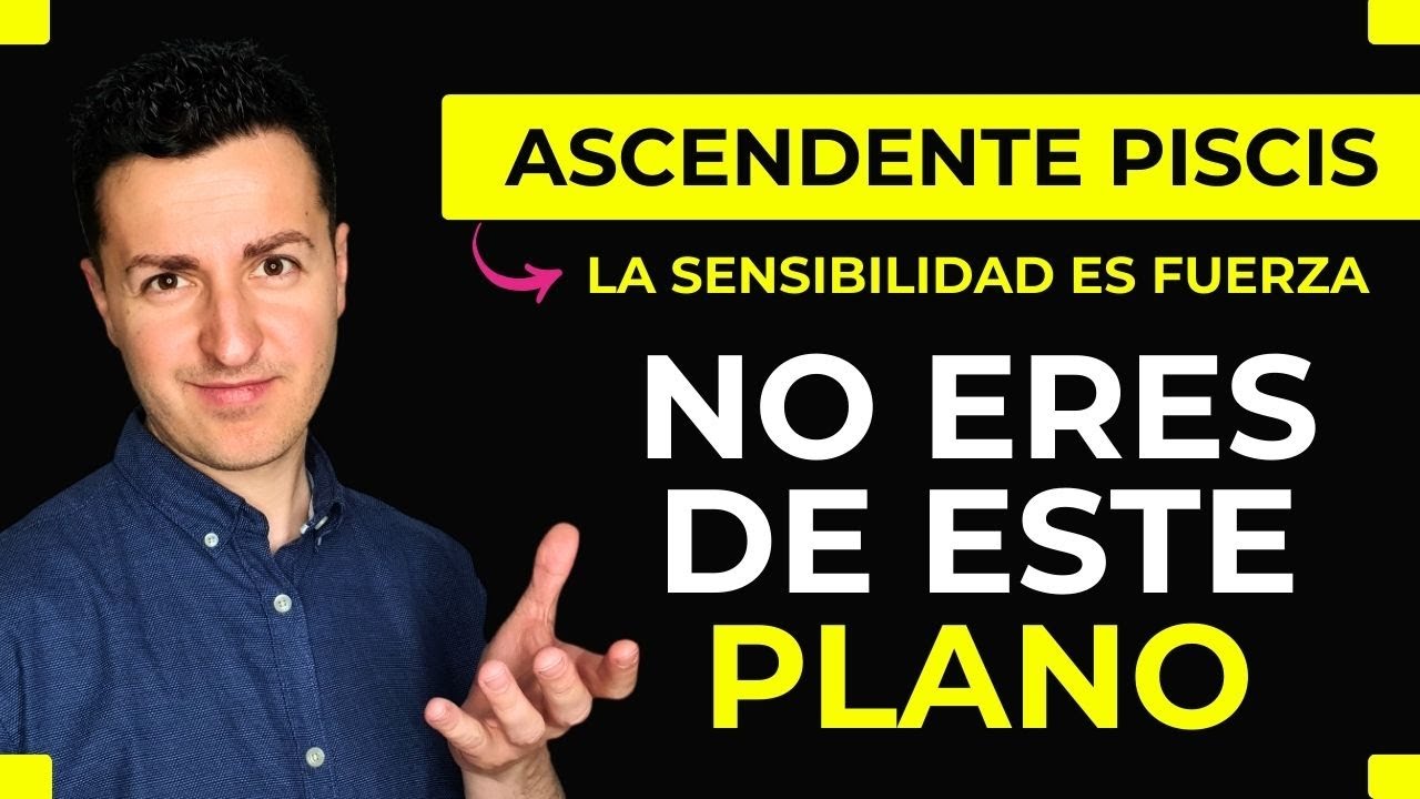 ♓ Ascendente Piscis: sensibilidad, intuición y alma