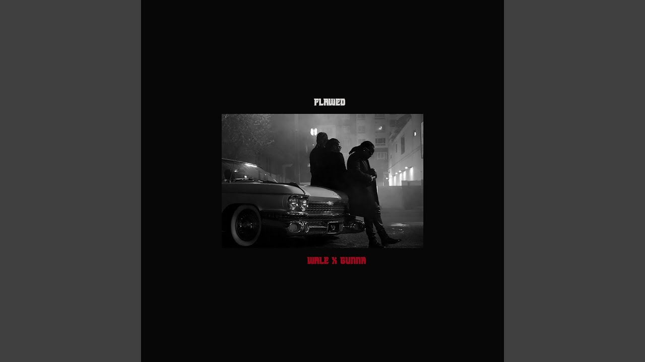Flawed (feat. Gunna)